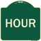 Signmission Designer Series Sign-Hour, Green & Tan Heavy-Gauge Aluminum Sign, 18" x 18", G-1818-23898 A-DES-G-1818-23898 - alternate 1